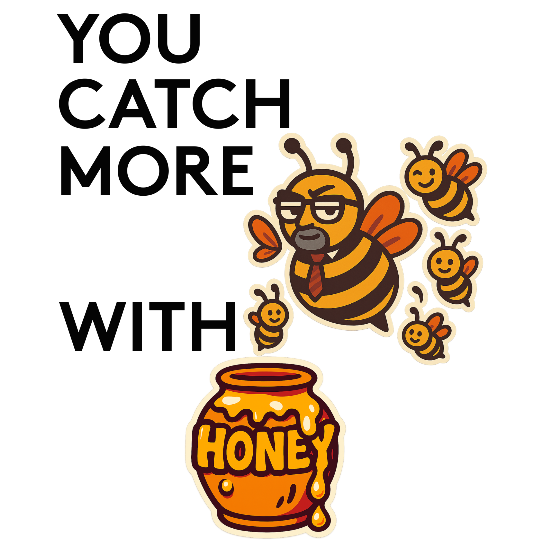 Cartoon bee in glasses and tie with smiling bees and a honey pot – “You Catch More Bees with Honey” design by Genius Mangoes.