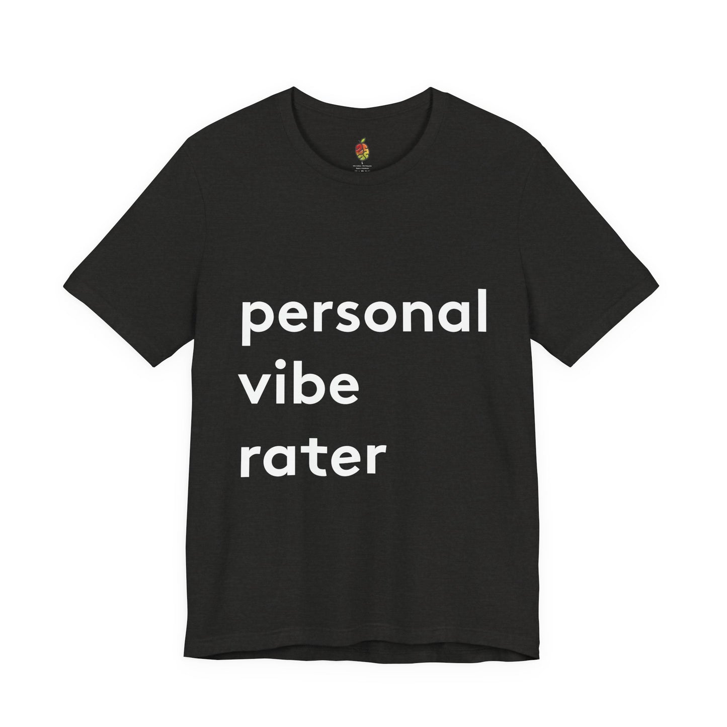 Personal Vibe Rater | Genius Mangoes Tee | White Font