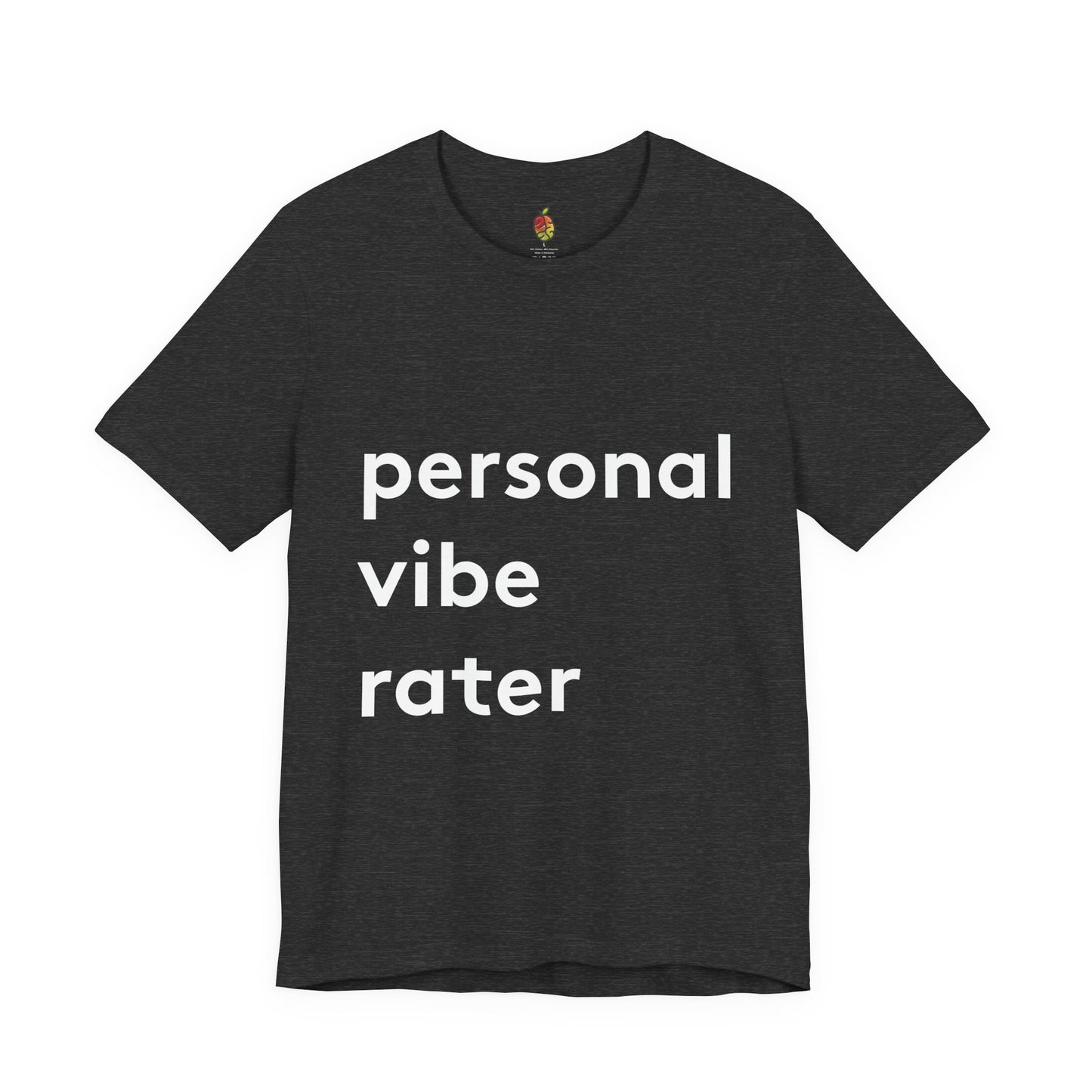 Personal Vibe Rater | Genius Mangoes Tee | White Font