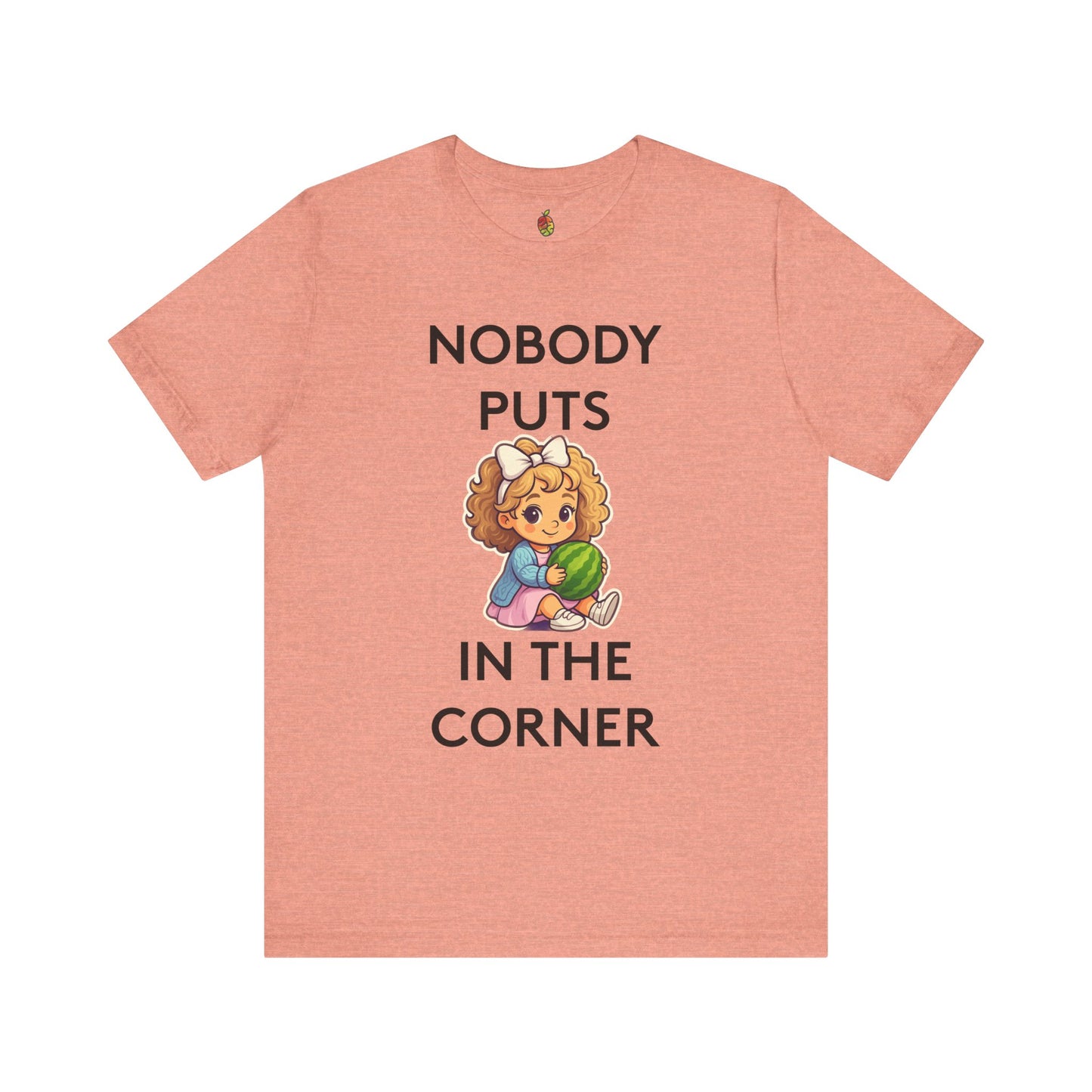 Nobody Puts Baby in the Corner | Genius Mangoes Tee | Black Font