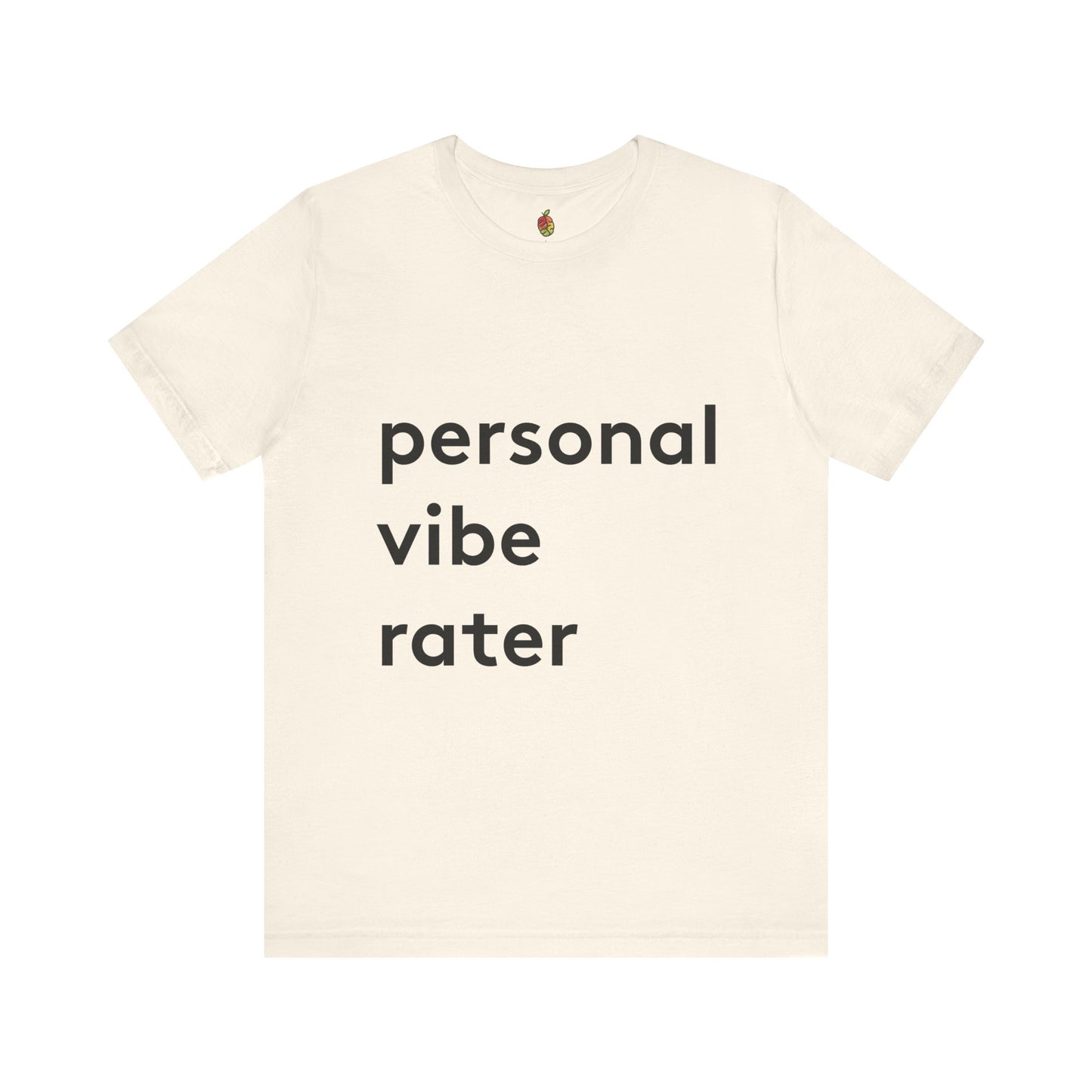 Personal Vibe Rater | Genius Mangoes Tee | Black Font