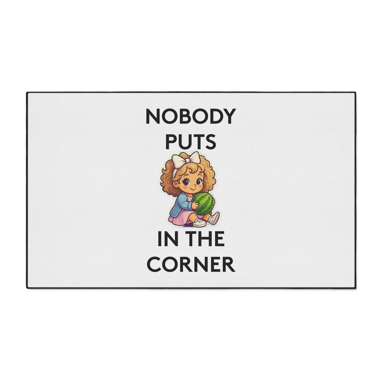 Nobody Puts Baby in the Corner | Door Mat | Indoor/Outdoor | White