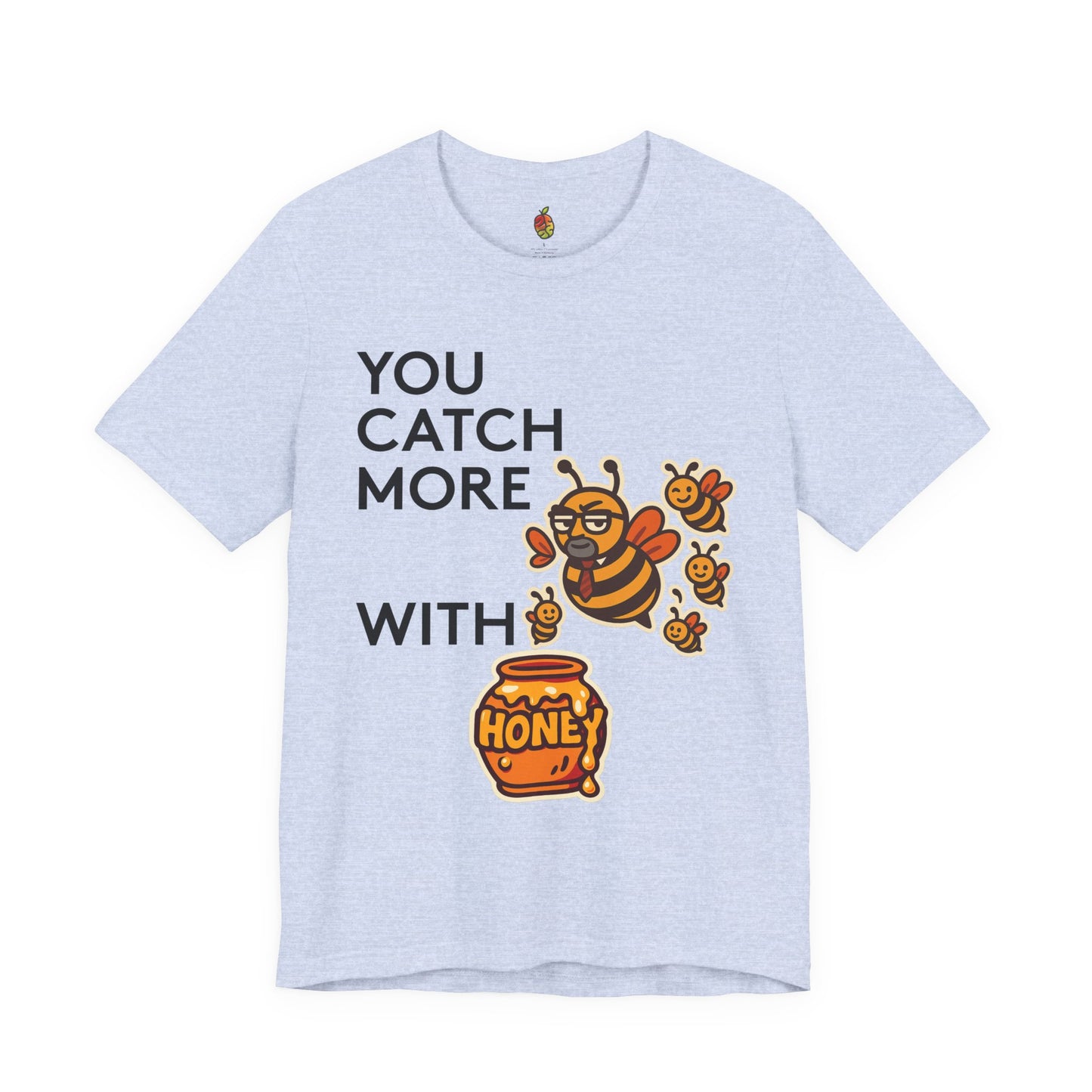 You Catch More Bees with Honey | Genius Mangoes Tee | Black Font
