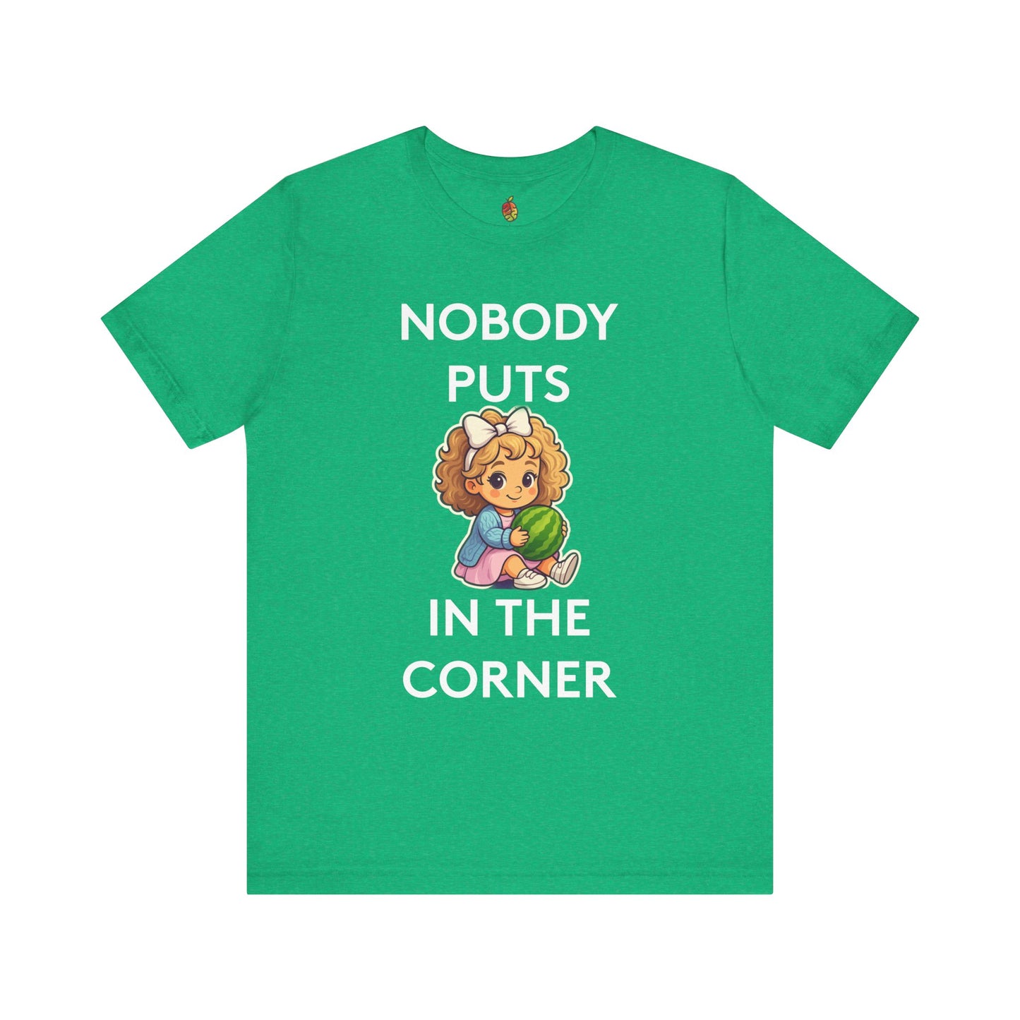 Nobody Puts Baby in the Corner | Genius Mangoes Tee | White Font