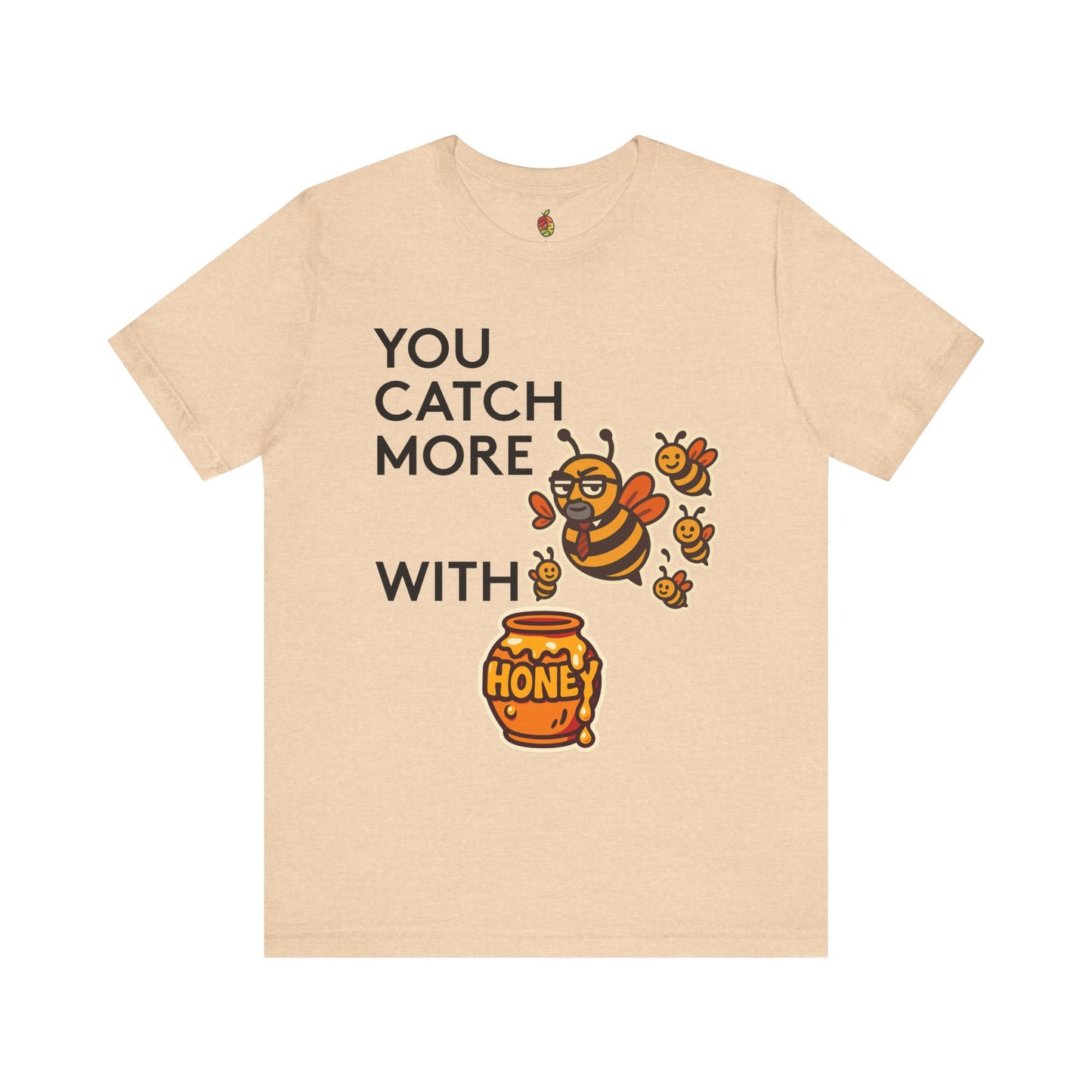 You Catch More Bees with Honey | Genius Mangoes Tee | Black Font