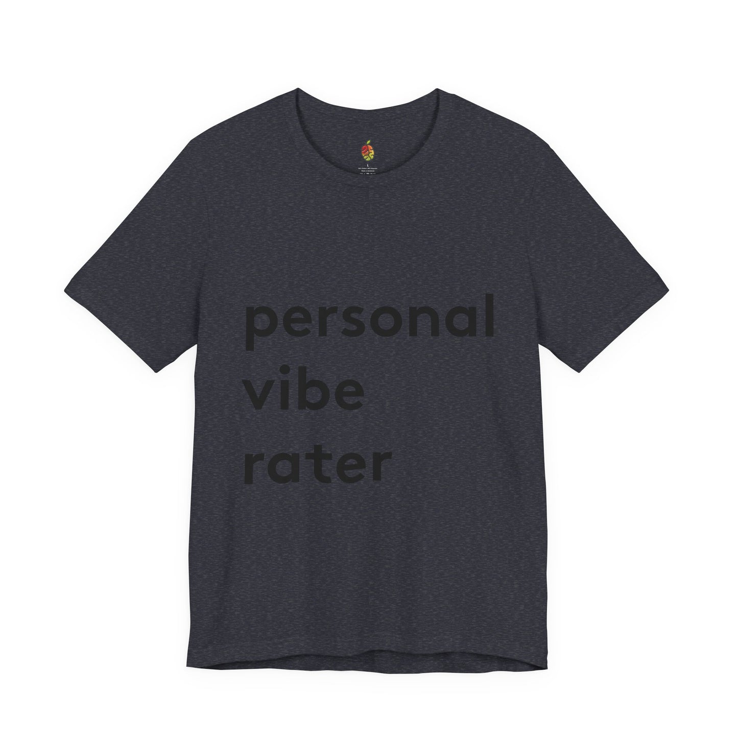Personal Vibe Rater | Genius Mangoes Tee | Black Font