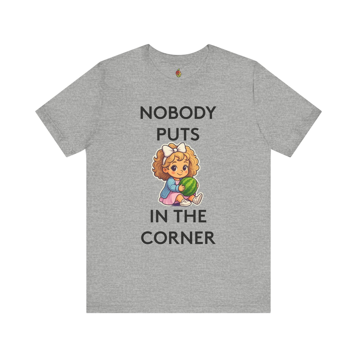 Nobody Puts Baby in the Corner | Genius Mangoes Tee | Black Font