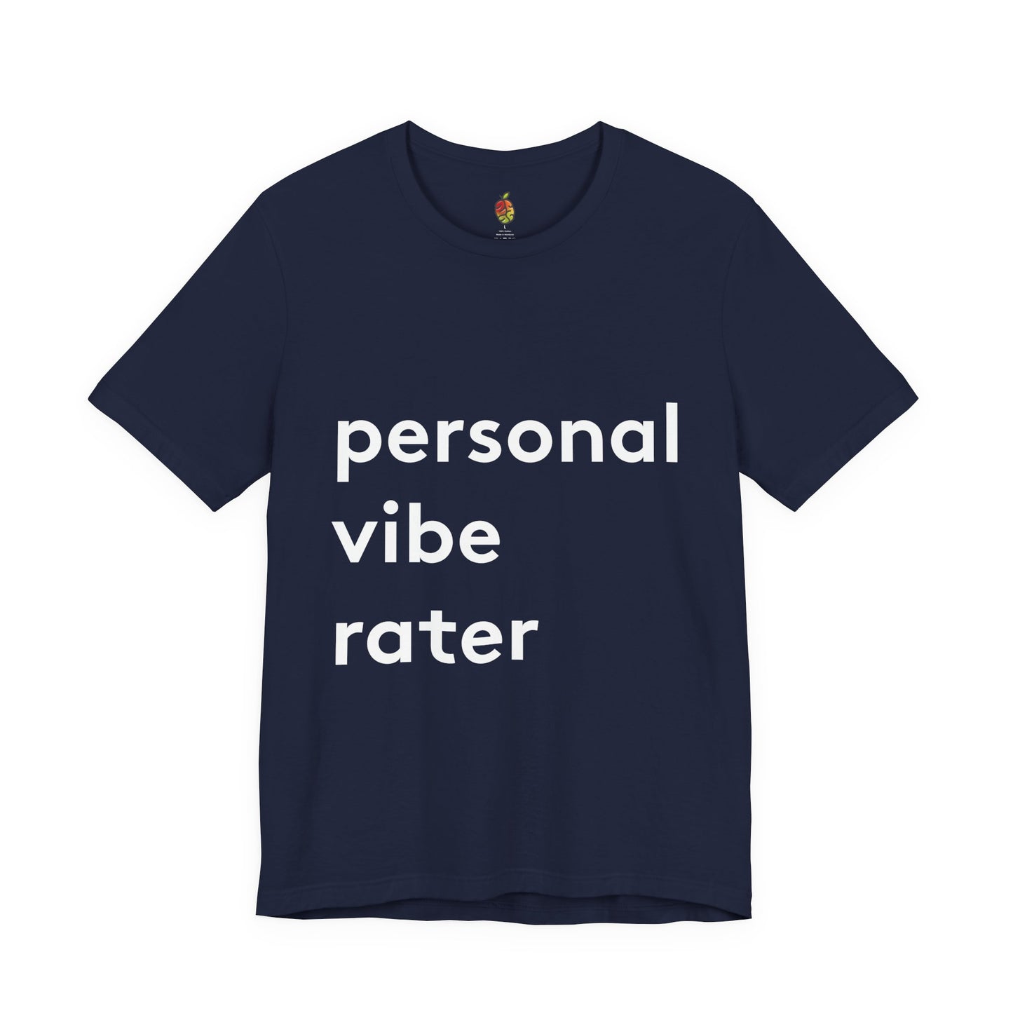 Personal Vibe Rater | Genius Mangoes Tee | White Font