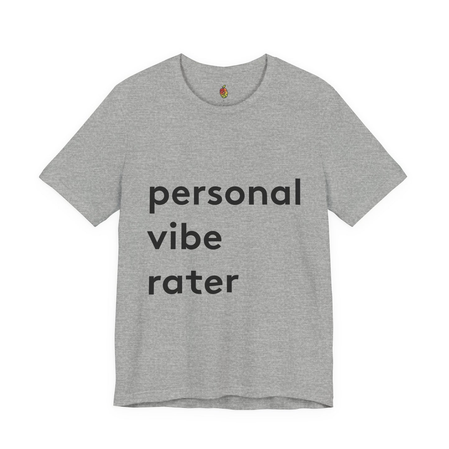 Personal Vibe Rater | Genius Mangoes Tee | Black Font