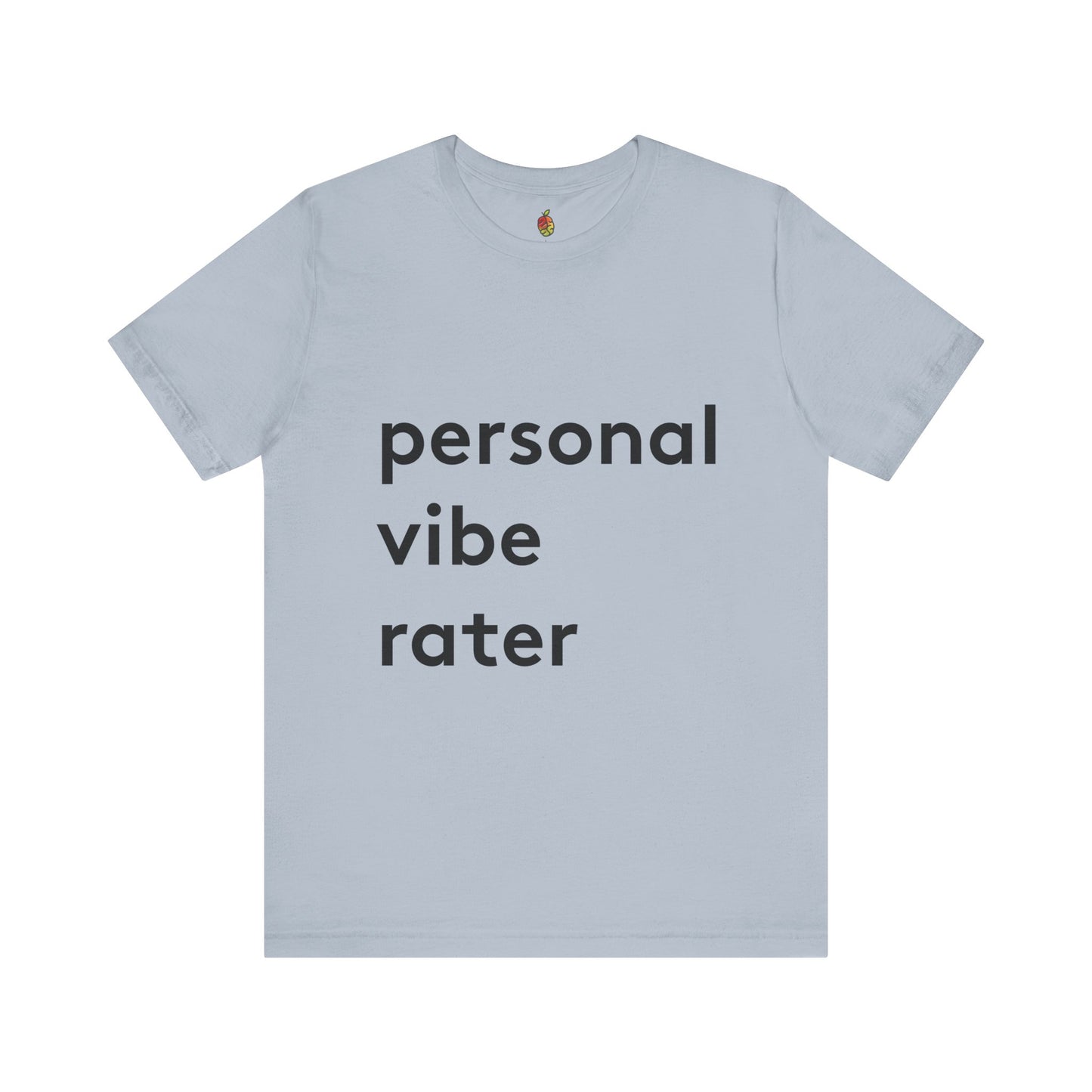 Personal Vibe Rater | Genius Mangoes Tee | Black Font