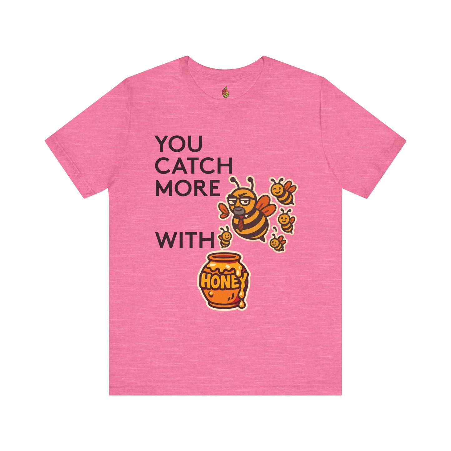You Catch More Bees with Honey | Genius Mangoes Tee | Black Font