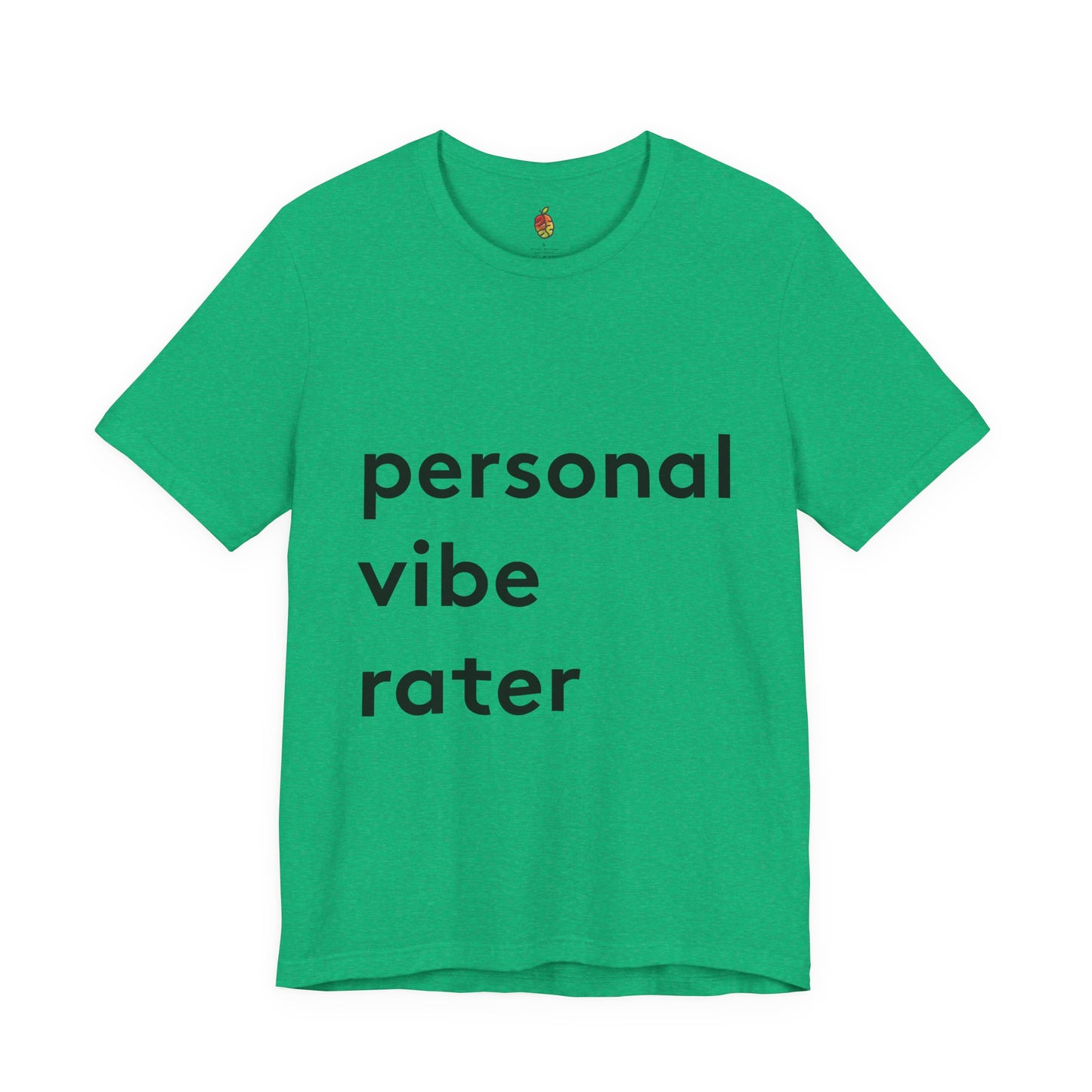 Personal Vibe Rater | Genius Mangoes Tee | Black Font