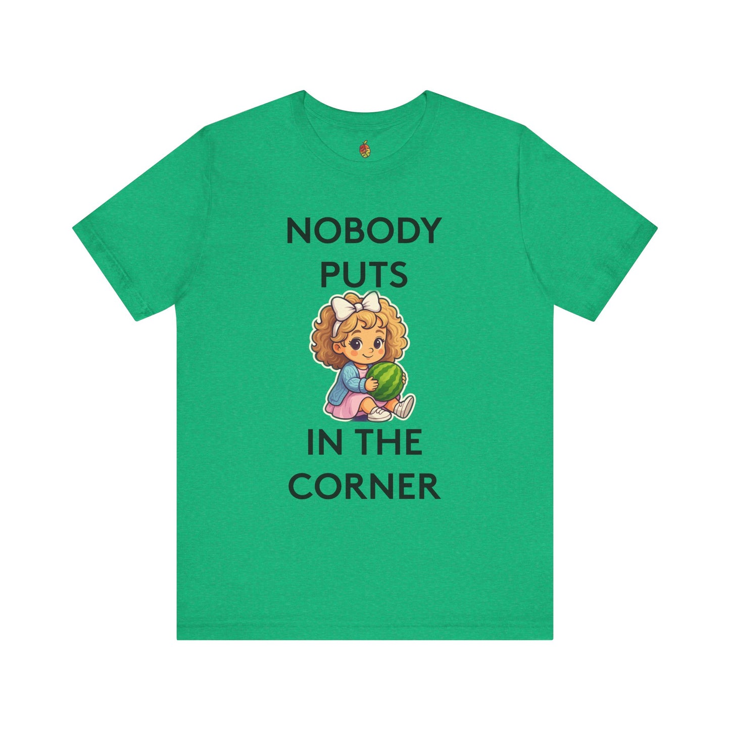 Nobody Puts Baby in the Corner | Genius Mangoes Tee | Black Font