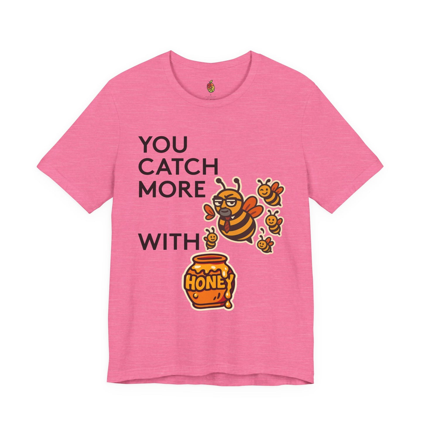 You Catch More Bees with Honey | Genius Mangoes Tee | Black Font