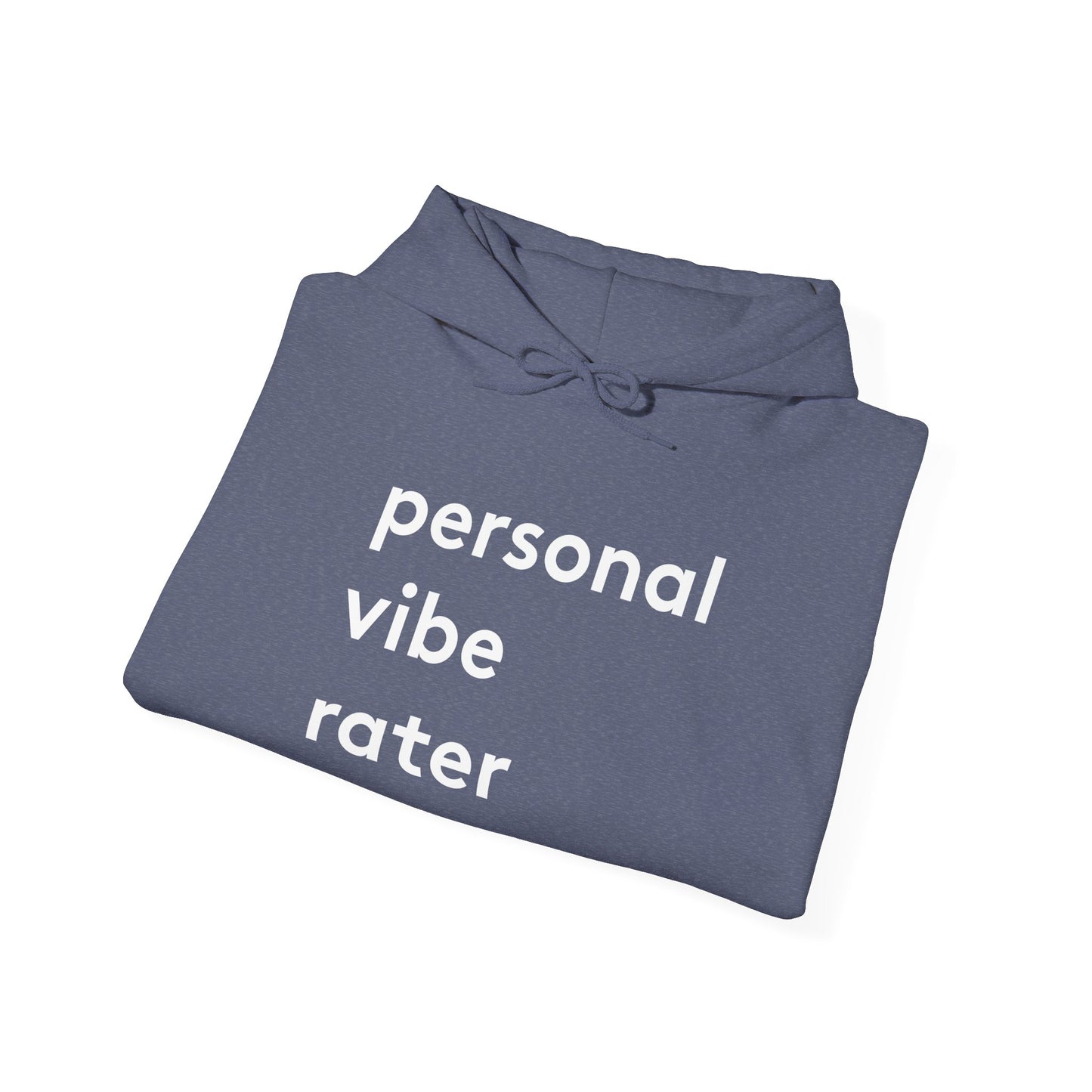 Personal Vibe Rater | Genius Mangoes Hoodie | White Font