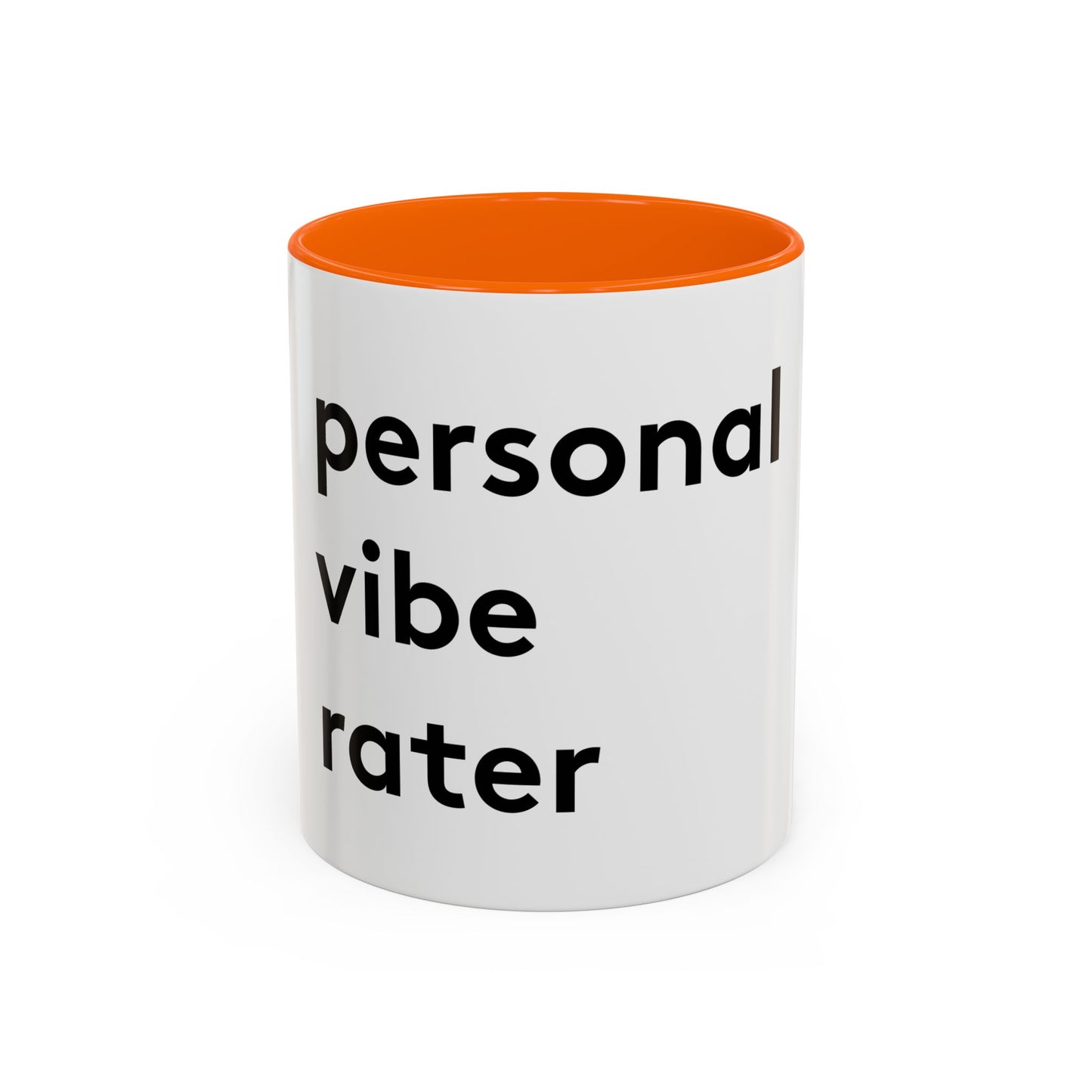 Personal Vibe Rater | Coffee Mug | White w/ Accent | 11oz & 15oz