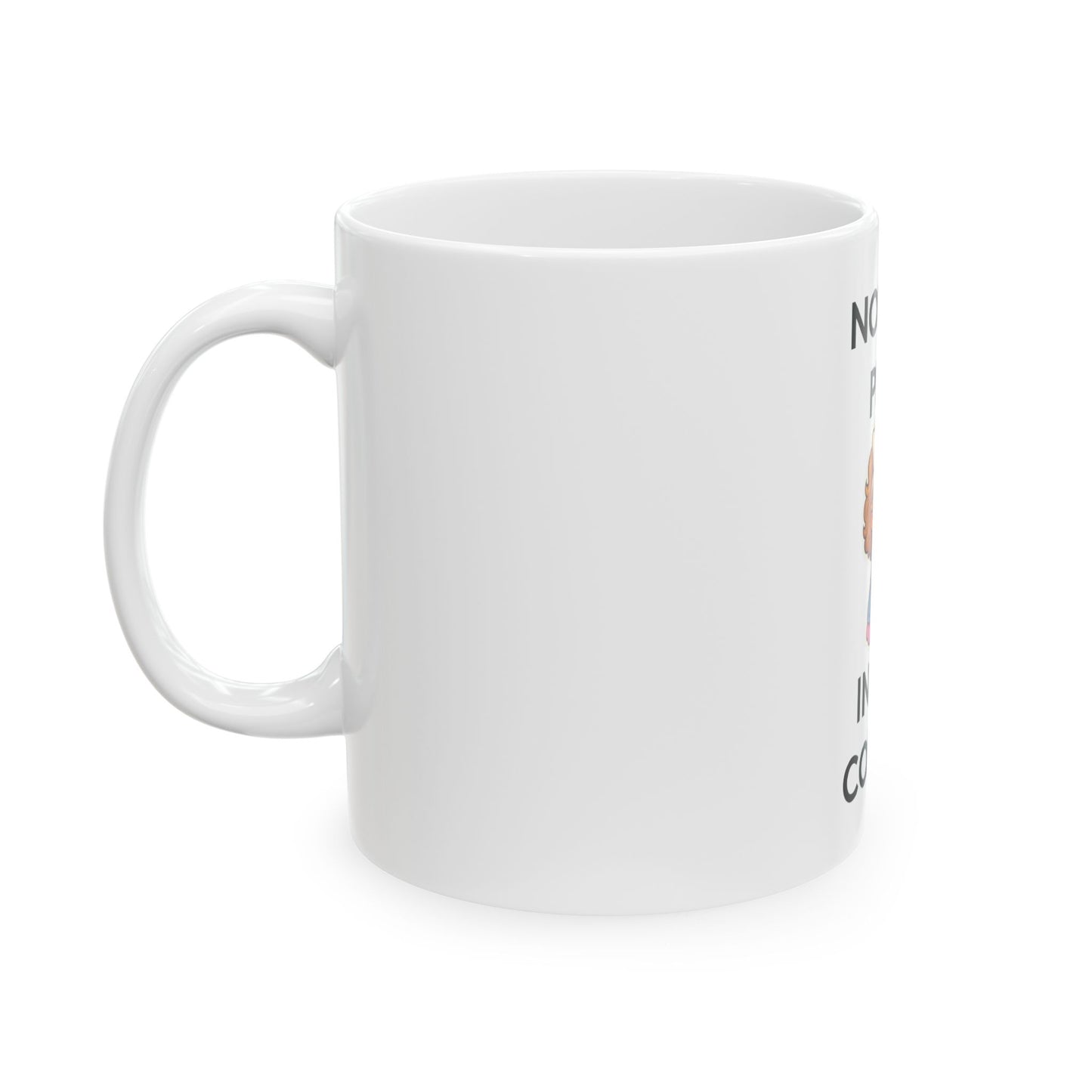 Nobody Puts Baby in the Corner | Coffee Mug | White | 11oz & 15oz