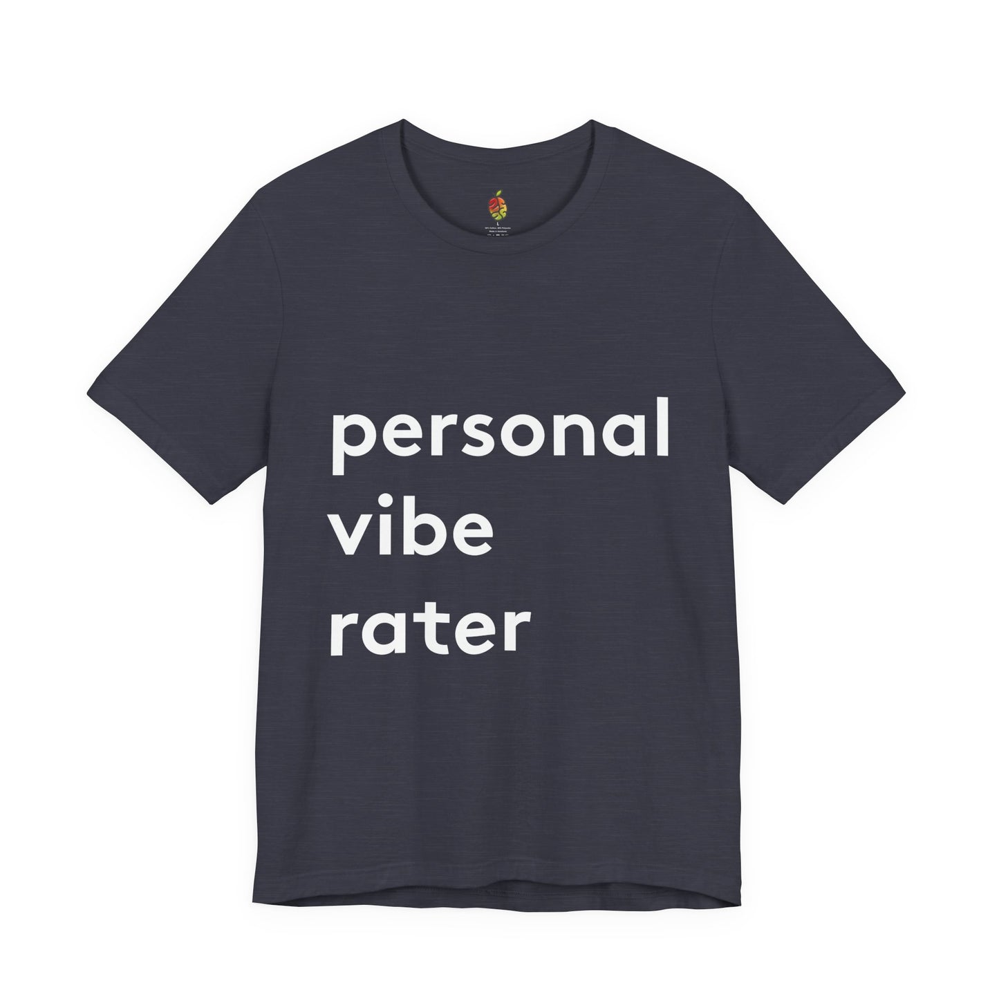 Personal Vibe Rater | Genius Mangoes Tee | White Font