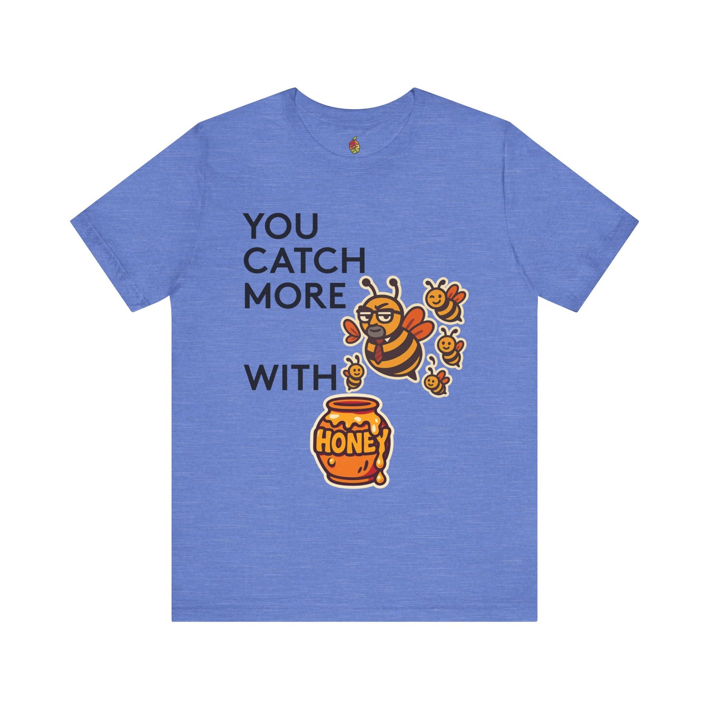 You Catch More Bees with Honey | Genius Mangoes Tee | Black Font