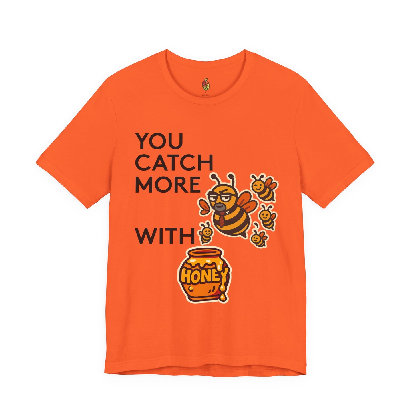 You Catch More Bees with Honey | Genius Mangoes Tee | Black Font
