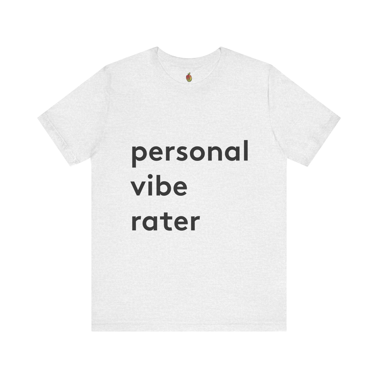 Personal Vibe Rater | Genius Mangoes Tee | Black Font