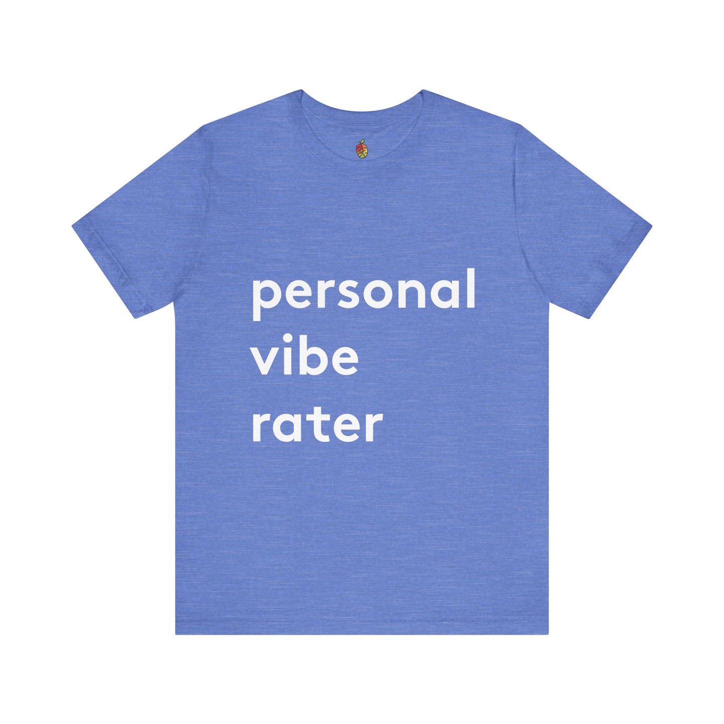 Personal Vibe Rater | Genius Mangoes Tee | White Font