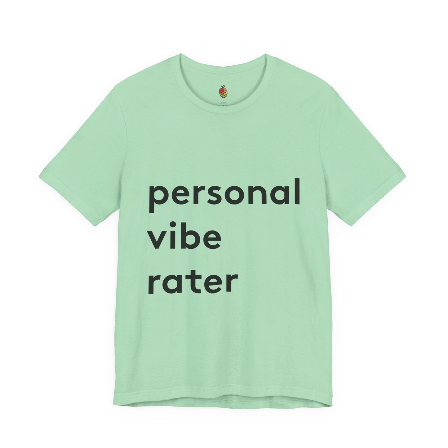 Personal Vibe Rater | Genius Mangoes Tee | Black Font