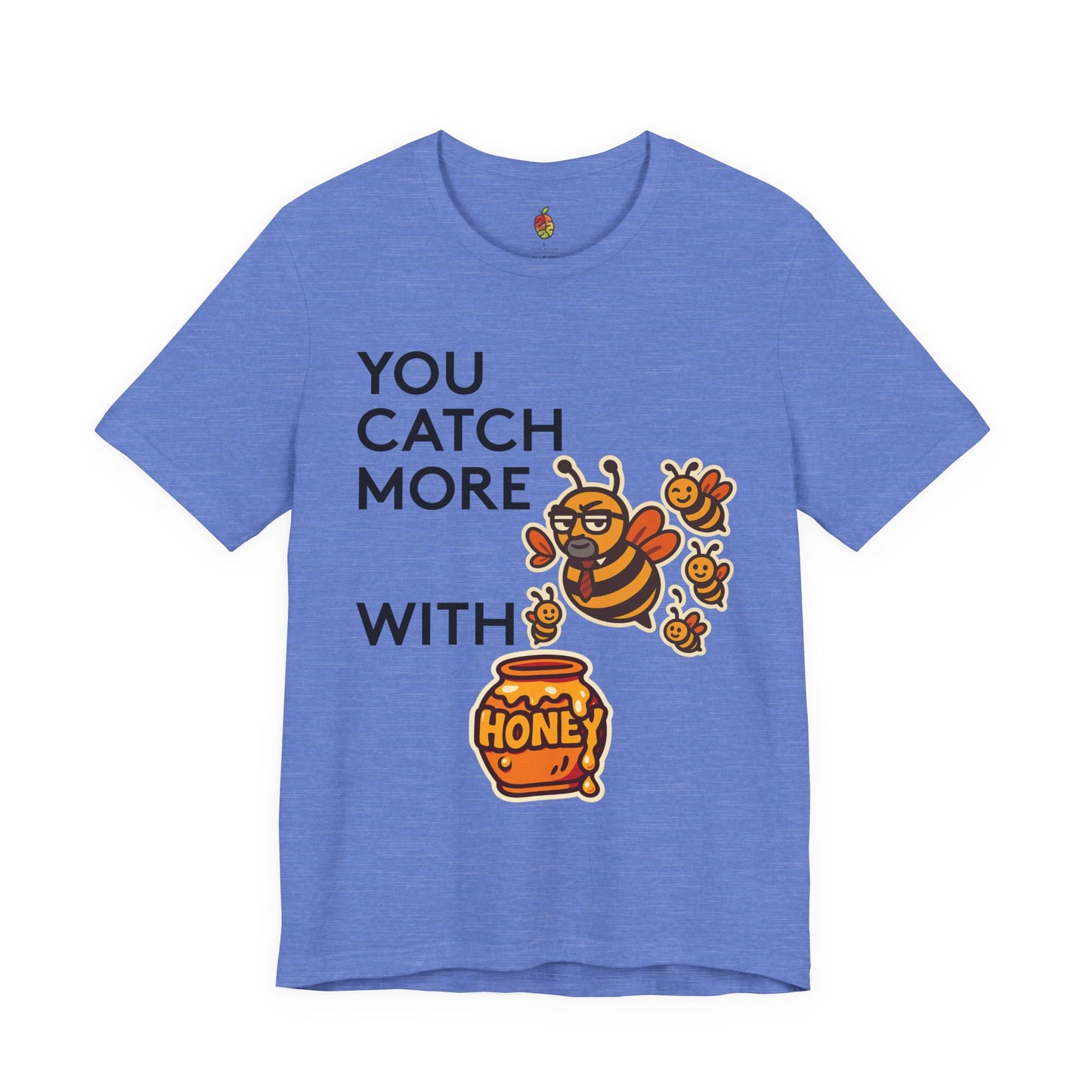 You Catch More Bees with Honey | Genius Mangoes Tee | Black Font